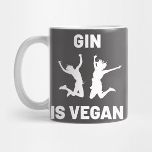 Gin is Vegan #4 Mug